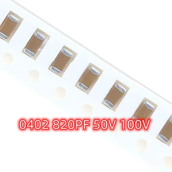 100db SMD 402 820PF 50V 100V ±5% 821J COG Anyag 1005 chipes kerámia kondenzátor